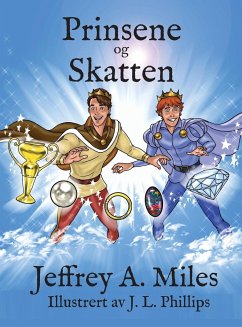Prinsene og Skatten - Miles, Jeffrey A.