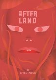After Land, Volume 1: The Dream You Dream Alone Is Just a Dream . . .