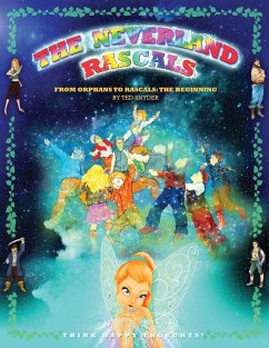 The Neverland Rascals - Snyder, Ted