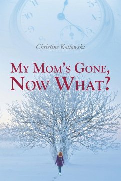Cover My Mom's Gone, Now What?