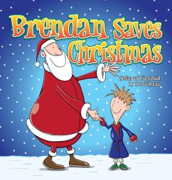 Brendan Saves Christmas (Hard Cover) - Lillyman, Kris