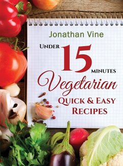 Vegetarian Quick & Easy - Vine, Jonathan