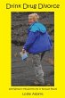 Drink Drug Divorce - Bild 1