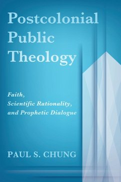 Postcolonial Public Theology - Chung, Paul S.