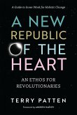 A New Republic of the Heart