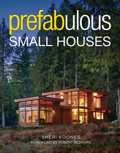 Prefabulous Small Houses - Koones, Sheri