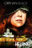 Orphan Black: Helsinki Orphan Black: Helsinki