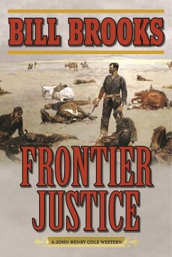 Frontier Justice - Brooks, Bill