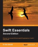 Swift Essentials - Second Edition