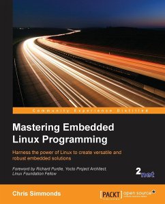 Mastering Embedded Linux Programming - Simmonds, Chris