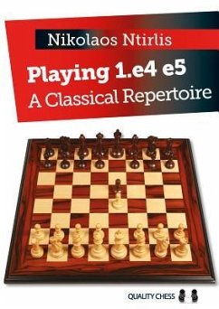 Playing 1.e4 e5 - Ntirlis, Nikolaos