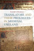 Translators and Their Prologues in Medieval England