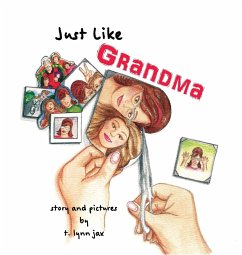 Just Like Grandma - Jax, T. Lynn