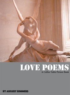 Love Poems - Summers, August