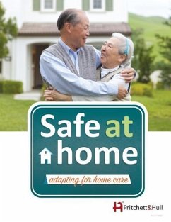 Safe at Home (210A): adapting for home care - Hull, Pritchett &.