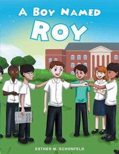 A Boy Named Roy - Schonfeld, Esther M.