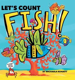 Let's Count Fish! - Schuett, Michaela