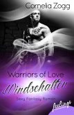 Windschatten / Warriors of Love Bd.2