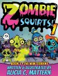 Zombie Squirts - Bild 1