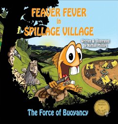 Feaver Fever in Spillage Village - Phillips, Nathan