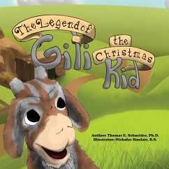 The Legend of Gili the Christmas Kid - Schneider, Thomas E