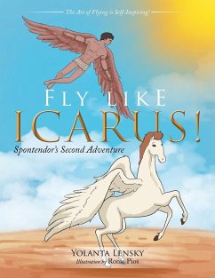 Fly Like Icarus! - Lensky, Yolanta