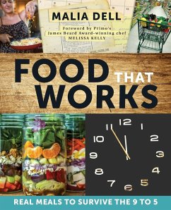 Food That Works - Dell, Malia