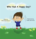 Who Had A Happy Day?