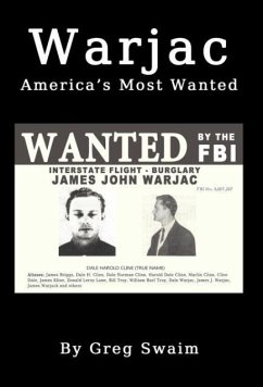 Warjac America's Most Wanted - Swaim, Greg A