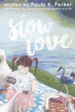 Slow Love - Parker, Paula K.