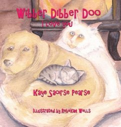 Wibber Dibber Doo, I Love You - Pearse, Kaye Saoirse