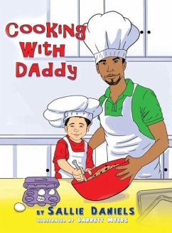 Cooking With Daddy - Daniels, Sallie