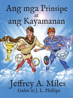 Ang mga Prinsipe at ang Kayamanan - Miles, Jeffrey A.