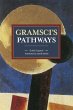 Gramsci's Pathways - Bild 1