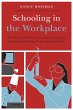 Schooling in the Workplace - Bild 1