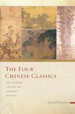 The Four Chinese Classics - Hinton, David
