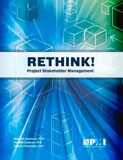 Rethink! Project Stakeholder Management - Eskerod Msc, Pernille; Huemann, Martina