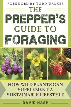 The Prepper's Guide to Foraging - Nash, David