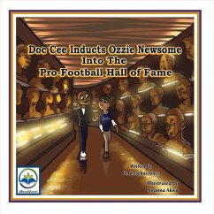 Doc Cee Inducts Ozzie Newsome Into the Pro-Football Hall of Fame: Volume 1 - Jones, Cleophas