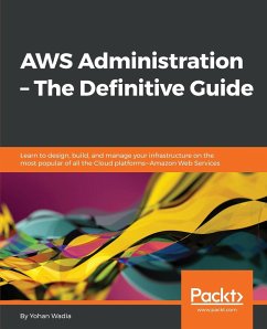 AWS Administration - The Definitive Guide - Wadia, Yohan