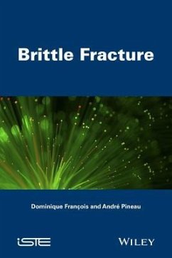 Brittle Fracture - Fran?ois, Dominique; Pineau, Andr?