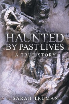 Haunted by Past Lives - Truman, Sarah