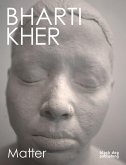 Bharti Kher: Matter