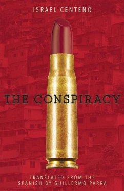 The Conspiracy - Centeno, Israel