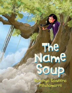 The Name Soup - Pillalamarri, Sandhya Sameera