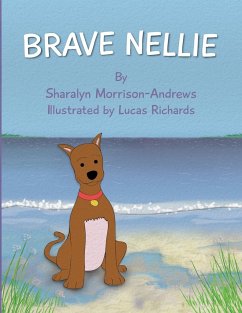 Brave Nellie - Morrison-Andrews, Sharalyn