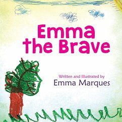 Emma The Brave - Marques, Emma; Books That Heal