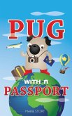 Pug with a Passport