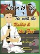 Learn To Tie A Tie With The Rabbit And... - Bild 1