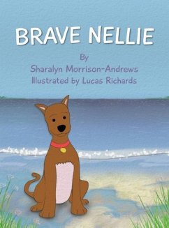 Brave Nellie - Morrison-Andrews, Sharalyn